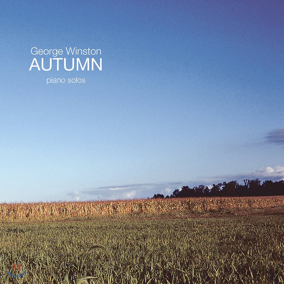 George Winston (조지 윈스턴) - Autumn