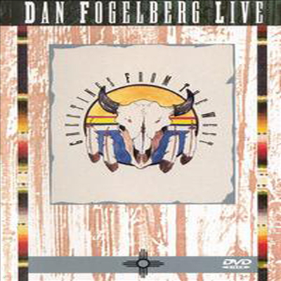 Dan Fogelberg - Live : Greetings From The West (ڵ1)(DVD)
