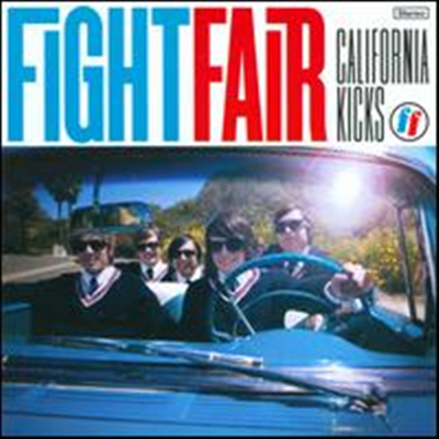 Fight Fair - California Kicks