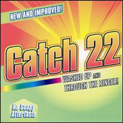 Catch 22 - Washed Up & Through The Ringer (CD)