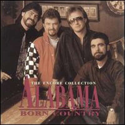 Alabama - Born Country (CD)