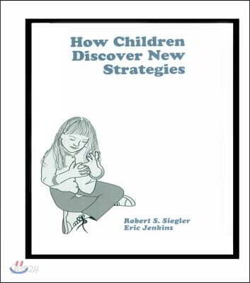 How Children Discover New Strategies