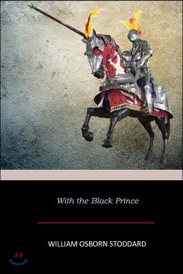 With the Black Prince