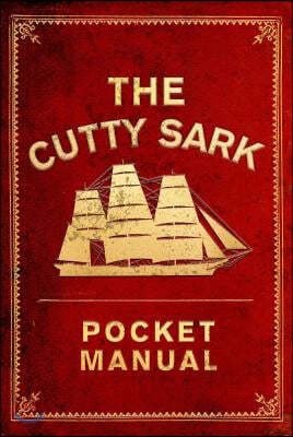The Cutty Sark Pocket Manual