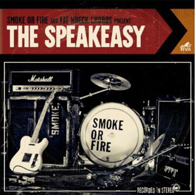 Smoke Or Fire - Speakeasy (CD)