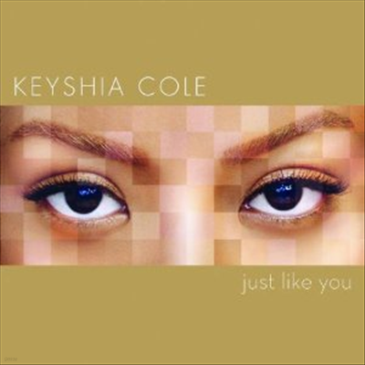 Keyshia Cole - Just Like Me