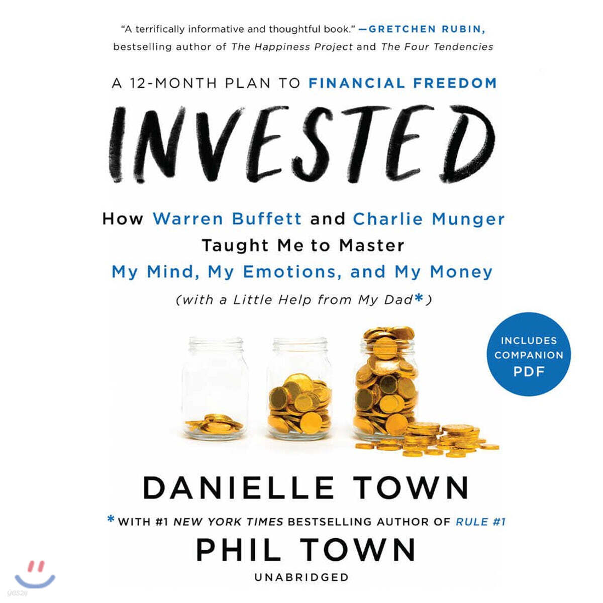 Invested: How Warren Buffett and Charlie Munger Taught Me to Master My Mind, My Emotions, and My Money (with a Little Help from My Dad)