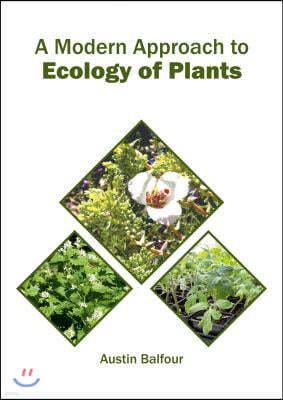 A Modern Approach to Ecology of Plants