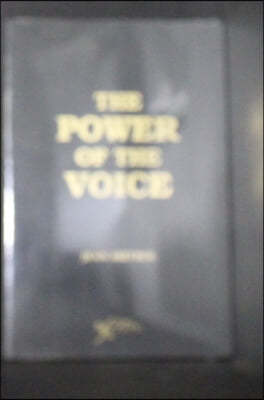 The Power of the Voice