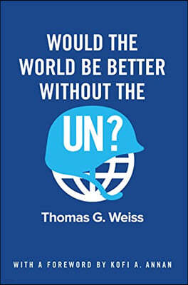 Would the World Be Better Without the Un?