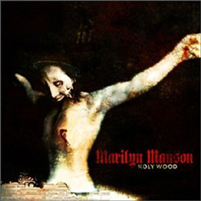 Marilyn Manson - Holy Wood : In The Shadow Of The Valley Of Death (CD)