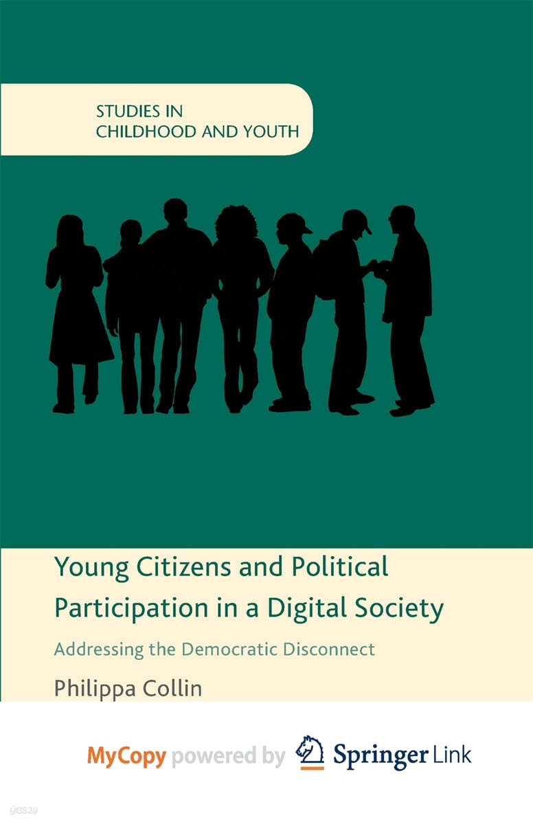 Young Citizens and Political Participation in a Digital Society