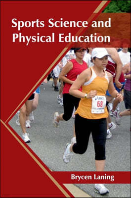 Sports Science and Physical Education