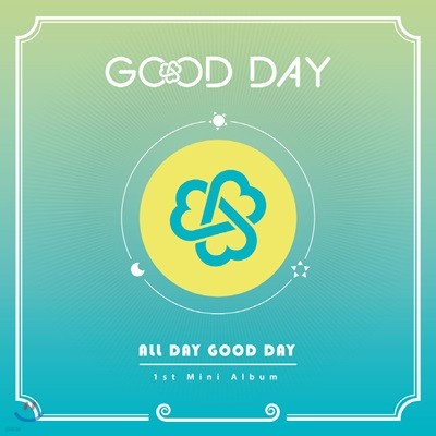 µ (Good Day) - ̴Ͼٹ 1 : All Day Good Day