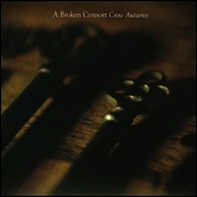 A Broken Consort — Crow Autumn 앨범 커버