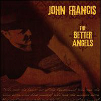 John Francis - Better Angels