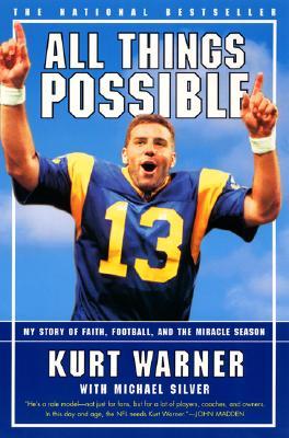 All Things Possible: My Story of Faith, Football, and the First Miracle Season