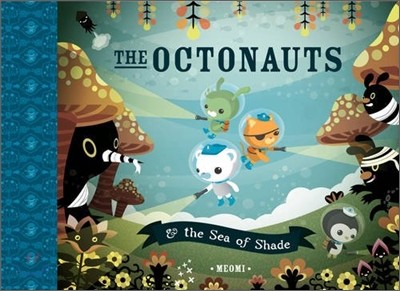 The Octonauts and the sea of shade