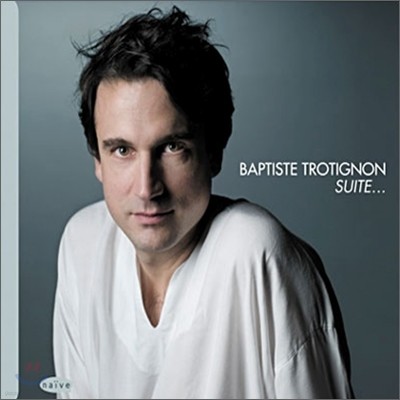 Baptiste Trotignon - Suite...