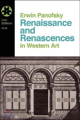 The Renaissance And Renascences In Western Art