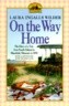 On the Way Home: The Diary of a Trip from South Dakota to Mansfield, Missouri, in 1894