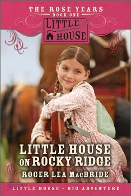 Little House on Rocky Ridge