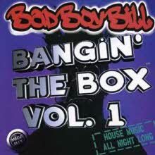 V.A - Bangin' The Box, Vol. 1 by Bad Boy Bill ()