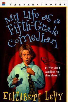 My Life as a Fifth-Grade Comedian
