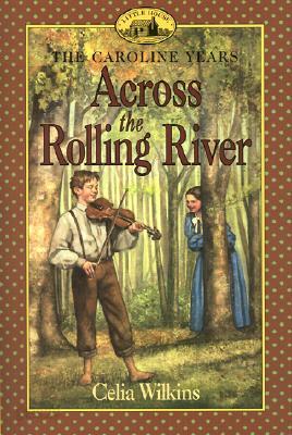 Across the Rolling River