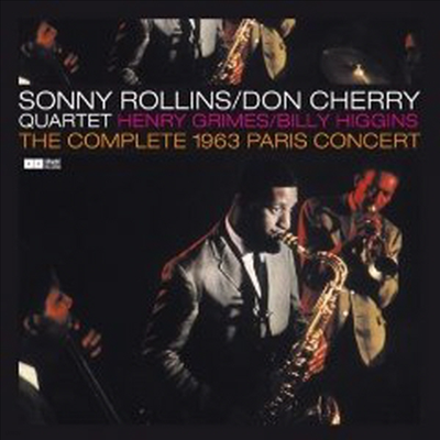 Sonny Rollins & Don Cherry - Complete 1963 Paris Concerts