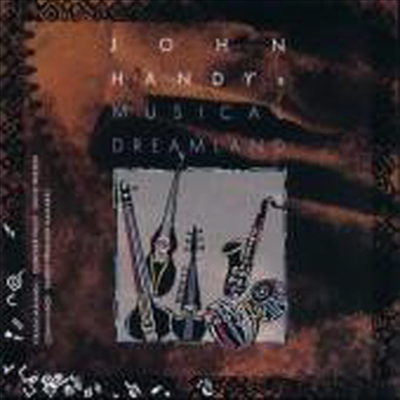 John Handy - Musical Dreamland (CD)