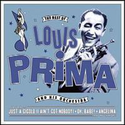 Louis Prima & His Orchestra - Best of Louis Prima & His Orchestra