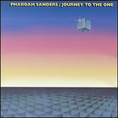 Pharoah Sanders - Journey To The One (CD)