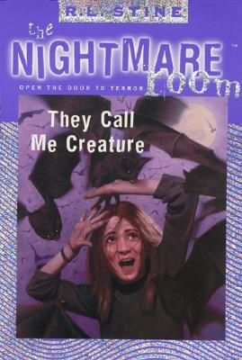 The Nightmare Room #6: They Call Me Creature