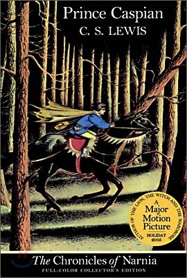 Prince Caspian: Full Color Edition: The Classic Fantasy Adventure Series (Official Edition)