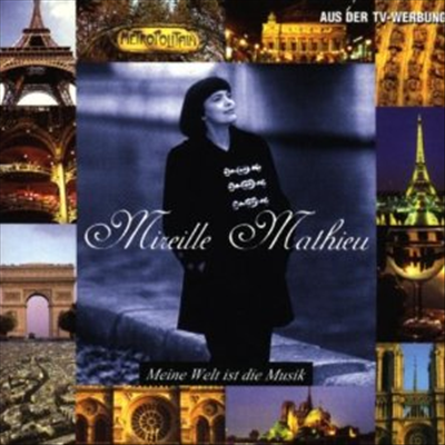 Mireille Mathieu - Meine Welt Ist Die Musik