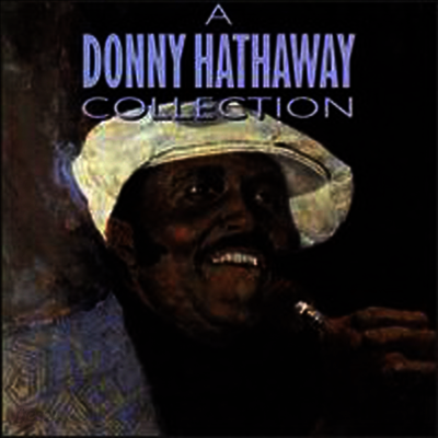 Donny Hathaway - Donny Hathaway Collection (CD)