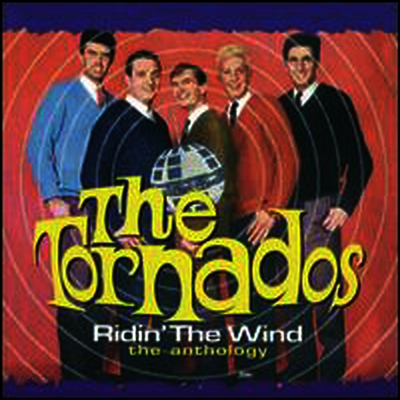 Tornados - Ridin' the Wind: The Anthology (2CD)