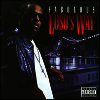 Fabolous — Loso's Way 앨범 커버