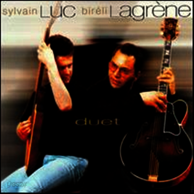 Sylvain Luc & Bireli Lagrene - Duet