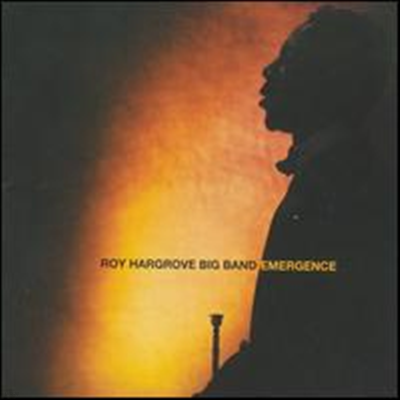 Roy Hargrove Big Band - Emergence