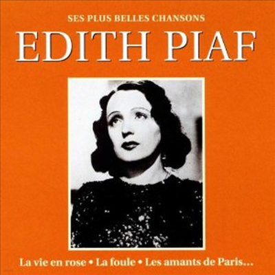 Edith Piaf - Ses Plus Belles Chansons (CD)