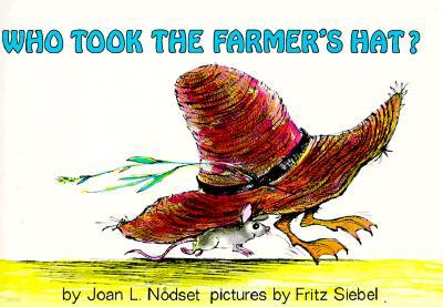 Who Took the Farmer's Hat?