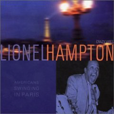 Lionel Hampton - American Swinging in Paris (Digipack)