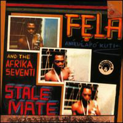 Fela Kuti & The Afrika 70 - Stalemate/Fear Not for Man (CD)