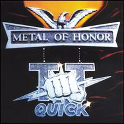 T.T. Quick - Metal Of Honor (CD)