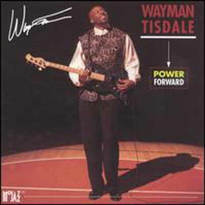 Wayman Tisdale - Power Forward (CD)