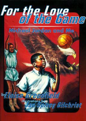 For the Love of the Game: Michael Jordan and Me