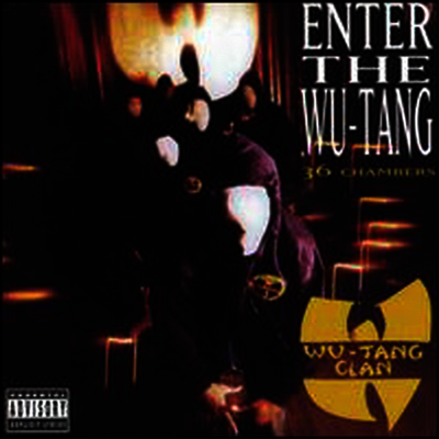 Wu-Tang Clan — Enter the Wu-Tang (36 Chambers) 앨범 커버