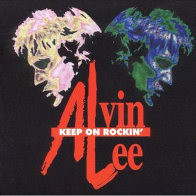 Alvin Lee - Keep On Rockin' (CD)